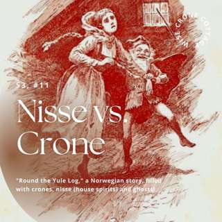 Nisse vs. Crone - "Round the Norwegian Yule- Log" (S3, #11)