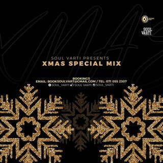 Soul Varti Presents: Xmas Special Mix