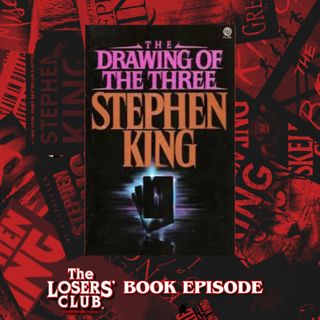 The Dark Tower II: The Drawing of the Three