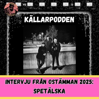 SPETÄLSKA - Intervju från Ostämman 2025
