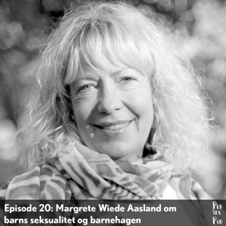 Margrete Wiede Aasland om barns seksualitet og barnehagen