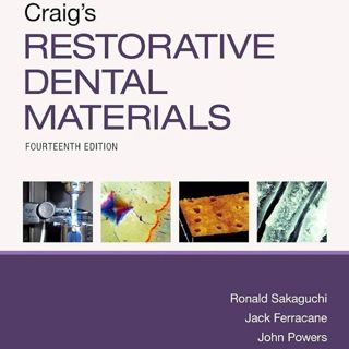 Craig's Restorative Dental Materials