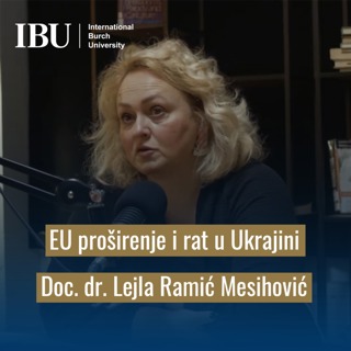 Doc. dr. Lejla Ramić Mesihović: Proširenje EU nakon izbijanja rata u Ukrajini