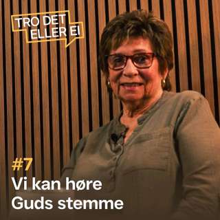 Vi kan høre Guds stemme – Torill Slotte