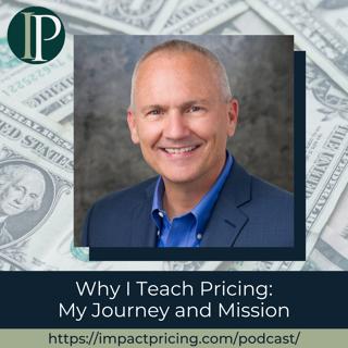 Why I Teach Pricing: My Journey and Mission