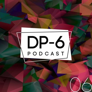 Alexey Filin - DP-6 Podcast part 06