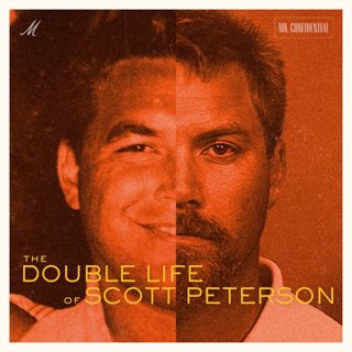 The Double Life of Scott Peterson: Two Christmas Eves — Ep. 2 | MK Confidential