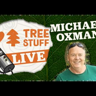 Michael Oxman - Veteran Arborist - 3/4/2026