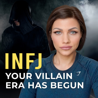 5 Signs You're in Your INFJ Villain Origin Story (And How to Own It)