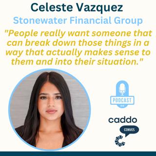 Celeste Vazquez - Stonewater Financial Group