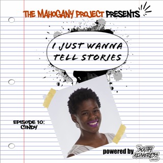 'I Just Wanna Tell Stories' Season 1 Episode 10 - Cindy