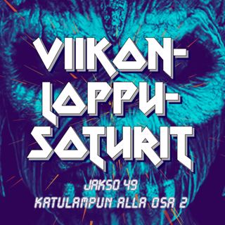 Jakso 49. Katulampun alla osa 2