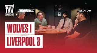 Wolverhampton Wanderers 1-3 Liverpool: The Anfield Wrap