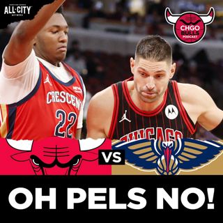 BULLS POSTGAME: Nikola Vucevic, Bulls ICE COLD in Second Loss to Pelicans | CHGO Bulls Podcast
