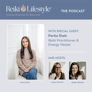 Healing Chronic Illness and Developing Intuition with Parita Shah