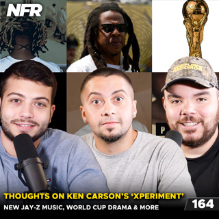 Thoughts on Xperiment by Ken Carson, New Jay-Z Music, World Cup Drama & More