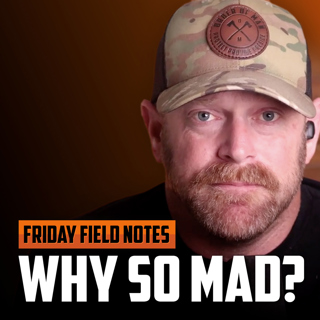 Why So Mad? | FRIDAY FIELD NOTES