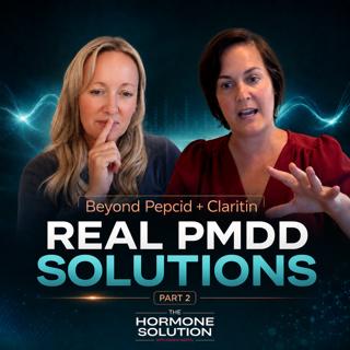 Beyond the Pepcid Claritin Trend: Real Solutions for PMDD and Progesterone Sensitivity with Dr. Liz Bartmen