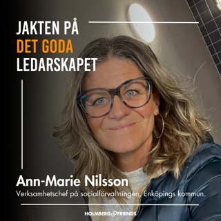 När en myndighet står inför stora förändringar - Ann-Marie Nilsson