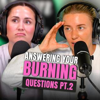 Burning questions: why we go to therapy, having (more) kids & how we stay confident