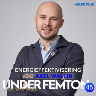 #342 Energieffektivisering - Axel Wallin