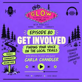 ep 80. Get Involved — Finding Your Place in Your Trail Community
