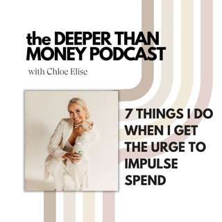 7 Things I Do When I Get The Urge To Impulse Spend