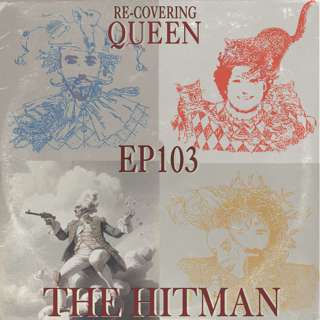 Ep 103 : The Hitman