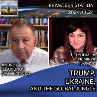Andrei Illarionov - Lyudmila Nemirya 2024-11-24: Trump, Ukraine and the Global Jungle