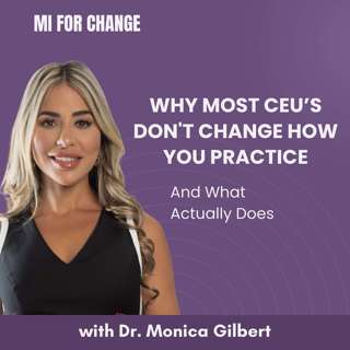 Why Most CEUs Don't Change How You Practice — And What Actually Does
