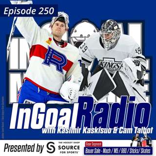 Episode 250 with Cam Talbot and Kasimir Kaskisuo