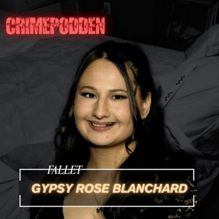 3. Fallet Gypsy Rose Blanchard