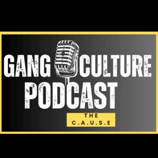 S1E2 - Gang Culture Podcast Episode 2: Ellis Rouse