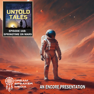 Episode 168 - Springtime on Mars - encore