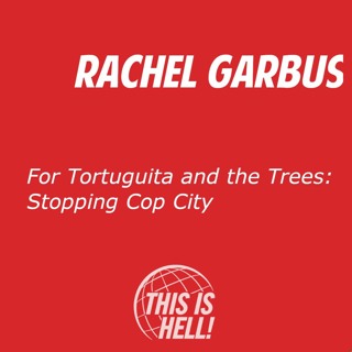 For Tortuguita and the Trees: Stopping Cop City / Rachel Garbus