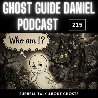 Spiritualism & Ghosts | A Surreal Talk