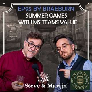 EP95 by Braeburn: Summertime games with MS Teams