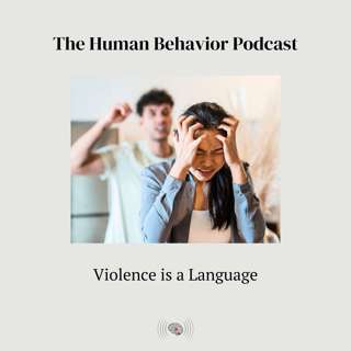 Violence is a Language