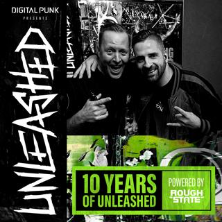 121 | Digital Punk - Unleashed Powered By Roughstate (10 Years Special)