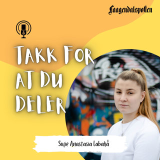 Takk for at du deler: Sofie Anastasia Labahå