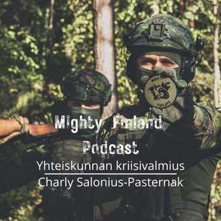 Suomalaisen yhteiskunnan kriisivalmius - Vieraana Charly Salonius-Pasternak 