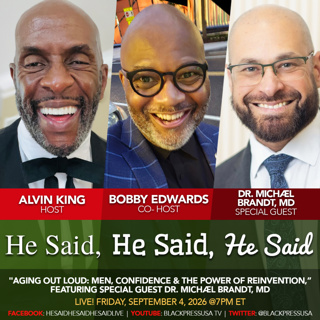 Aging Out Loud: Men, Confidence & the Power of Reinvention.” Featuring Special Guest Dr. Michael Brandt