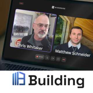 Demystifying Real Estate Value with Technology, chat with Matthew Schneider, CEO of Building, Inc
