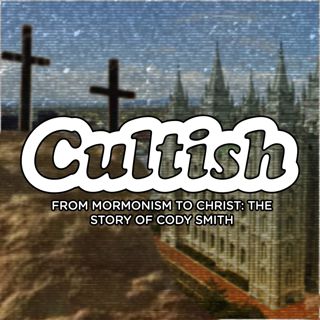 From Mormonism to Christ the Story of Cody Smith