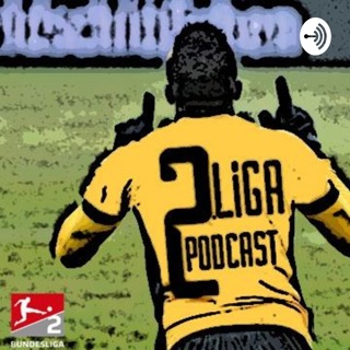 2. Bundesliga Podcast: DFB-Pokal Review/Matchday 3 Preview