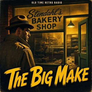 Dragnet - "The Big Make" (Old Time Radio, 1950)