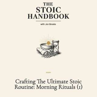 Crafting The Ultimate Stoic Routine: Morning Rituals (1)