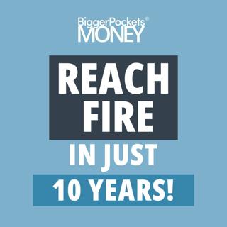 399: Financially Free in 10 Years by Using Real Estate the Right Way