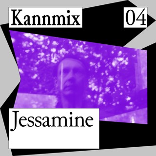 KANNMIX 4 | Jessamine