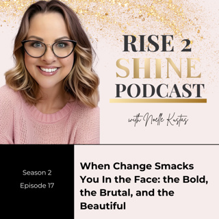 S2 Ep. 17 | When Change Cracks You Open: Identity, Loss & New Possibilities